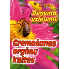 Degvīna uzlējumi. Gremošanas orgānu kaites. Sastādītāja Šteinharde Anda
